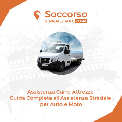 Assistenza Carro Attrezzi Guida Completa all'Assistenza per Auto e Moto