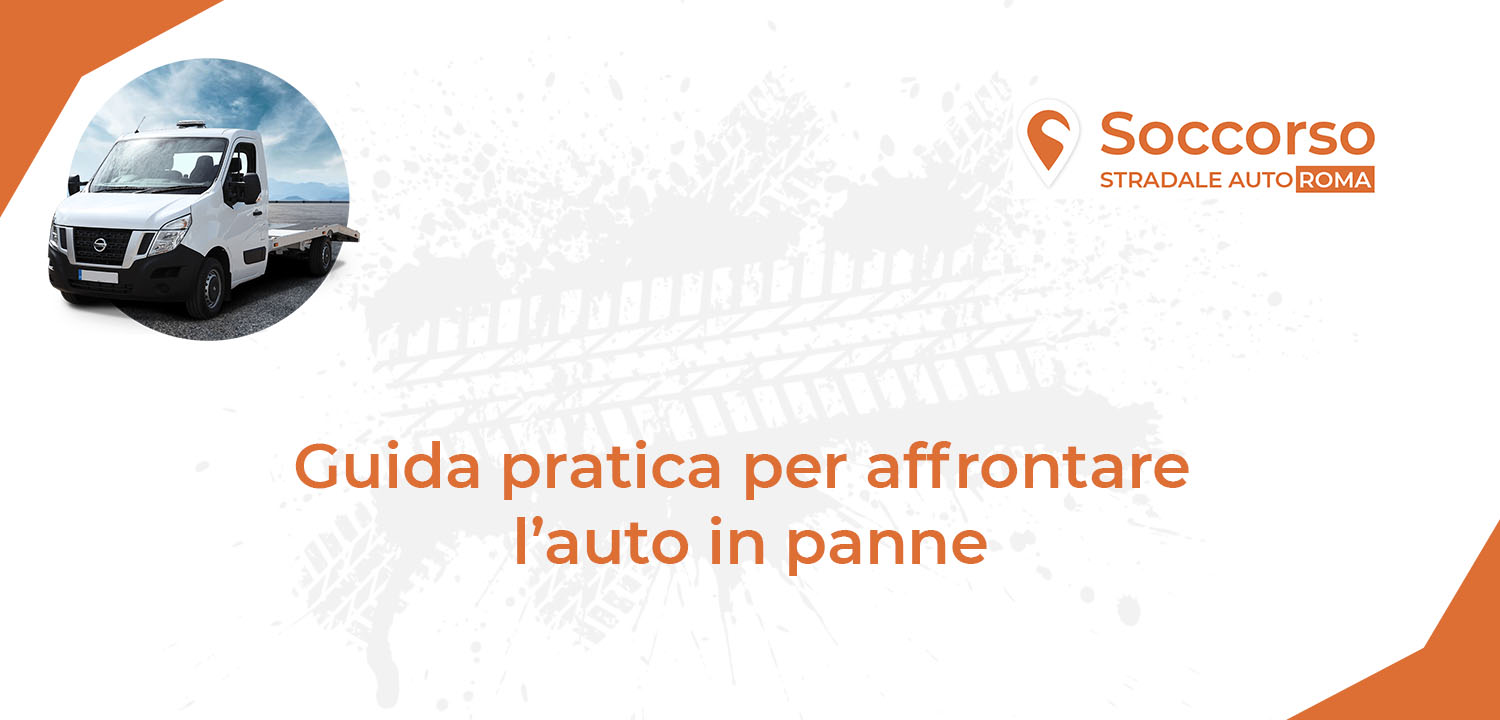 guida pratica per affrontare l’auto in panne