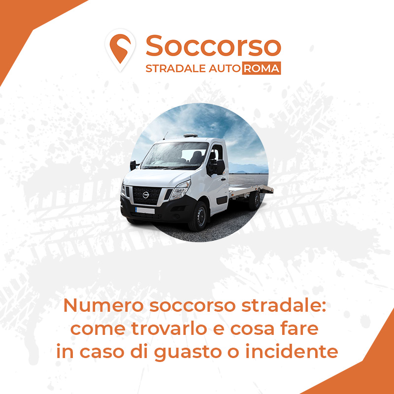 Numero soccorso stradale - come trovarlo e cosa fare in caso di guasto o incidente
